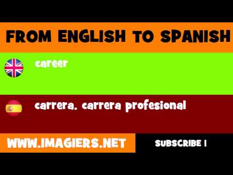 SPANISH TO ENGLISH = carrera, carrera profesional