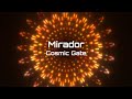 Cosmic Gate - Mirador (Album Mix)  |  Visualizer