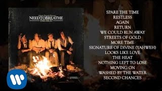 NEEDTOBREATHE - &quot;Second Chances&quot;