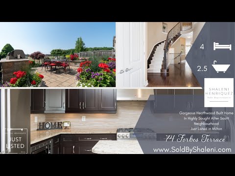 74 Forbes Terrace | Milton Real Estate | Just Listed in Milton, Ontario