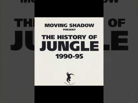 Moving Shadow - The History Of Jungle 1990-95