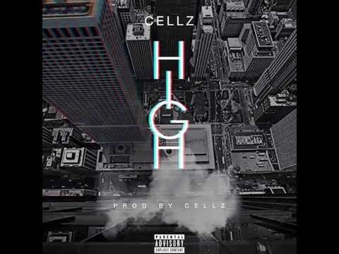 Cellz-High Produced By Cellz