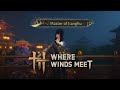 How To Get Master Of Jianghu Title In Where Winds Meet Season 1