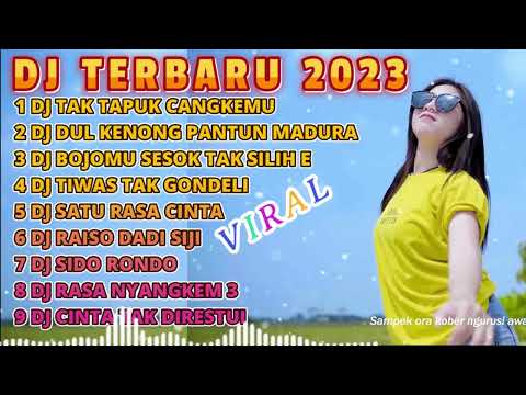 DJ TIKTOK TERBARU 2023 || DJ TAK TAPUK CANGKEMU X DJ DUL KENONG MADURA FYP VIRAL TIKTOK TERBARU 2023