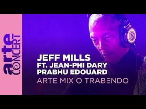 Jeff Mills ft. Jean Phi Dary & Prabhu Edouard @ ARTE Mix O Trabendo-Paris, France-September 29, 2023