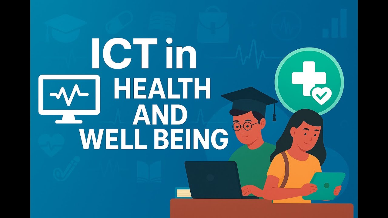 ICT in Health and Well Being