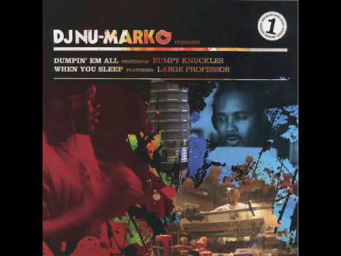 Dj Nu-Mark - When You Sleep feat. Large Pro