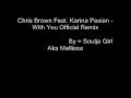 Chris Brown Feat. Karina Pasian - With You ...