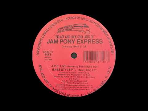 Jam Pony Express (Featuring. Bass Style) - J.P.E. Live (Express Records 1993)