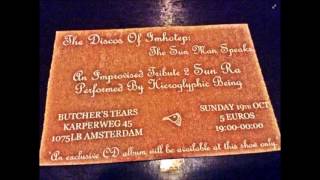 Hieroglyphic Being - The Discos Of Imhotep: The Sun Man Speaks