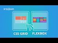 CSS Grid vs Flexbox : Which Is Better? | CSS Grid And Flexbox Tutorial | CSS Tutorial | Simplilearn