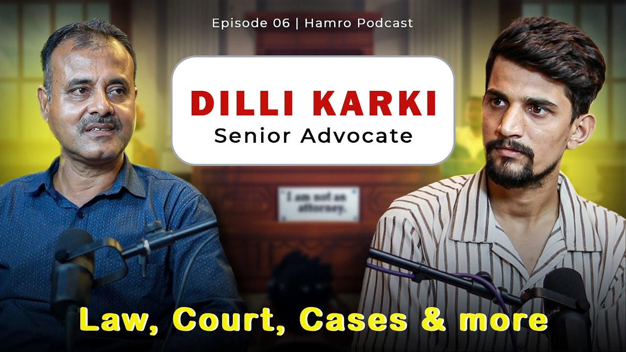 Politics in Law? Dilli Karki on Political Interference, Rising Divorce Cases & Legal Issues | Ep-6