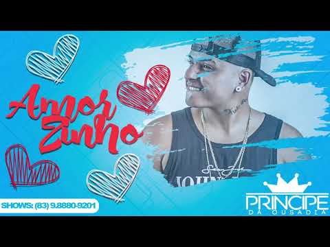 Principe Da Ousadia #Amorzinho