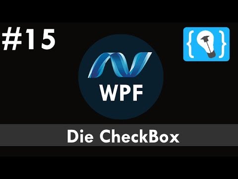 WPF Tutorial Deutsch 15 Die Checkbox