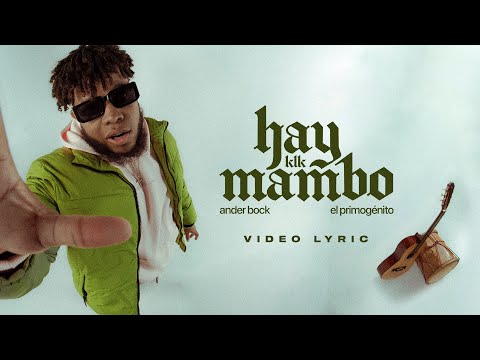 AnderBock - Hay Mambo (KLK) [Video Lyric]