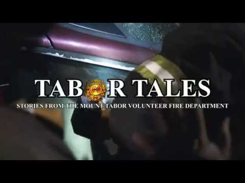 Tabor Tales: Stories From The Mount Tabor Volunteer Fire Department