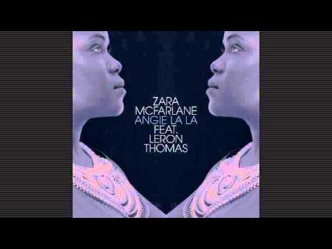 Zara McFarlane - Angie La La - Yoruba Soul Dub - feat. Leron Thomas