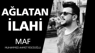 Ağlatan İlahi!!! Habibim Ya Habiballah - Muhammed Ahmet Fescioğlu