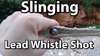 Slinging Lead Whistle Shot