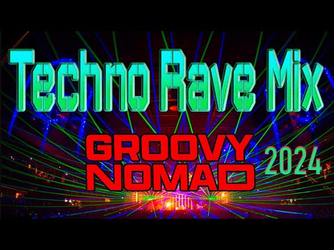 Fantastic Techno Rave Mix - DJ Groovy Nomad