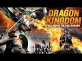 DRAGON KINGDOM Telugu Dubbed Hollywood Movies HD Megan Tremethick Telugu Action Movie