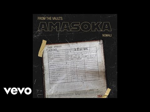 Amasoka - Nomali (Official Audio)