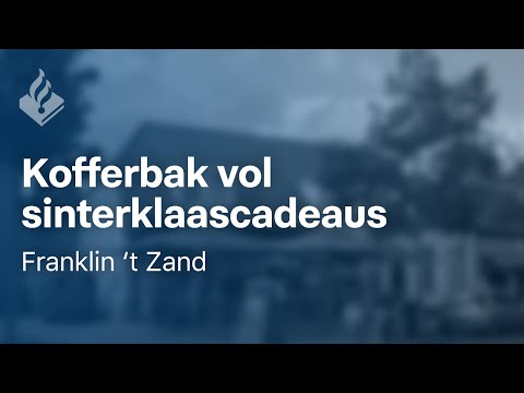Kofferbak vol Sinterklaascadeaus - Franklin 't Zand - Echte Politieverhalen