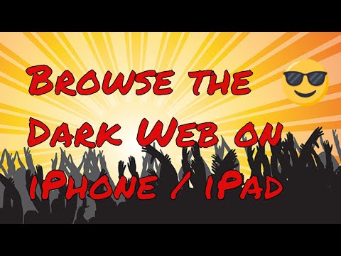 How TO Browse the Dark Web from an iPhone or iPad access Tor Dark net from iOS iPhone iPad