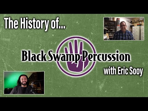 The History of Black Swamp Percussion with Eric Sooy - EP 187