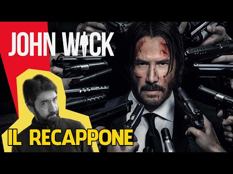 Il RECAPPONE di JOHN WICK - Tutta la SAGA in un solo VIDEO prima di CAPITOLO 4!