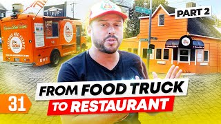 From Food Truck to Restaurant Business (A Recipe for Success) Pt. 2