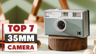 Top 7 35mm Cameras You Need to Try This Year