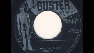Prince Buster - They Got To Go