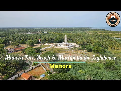 Exploring Manora Fort, Manora Beach and Mallipattinam Lighthouse | Manora | 4K