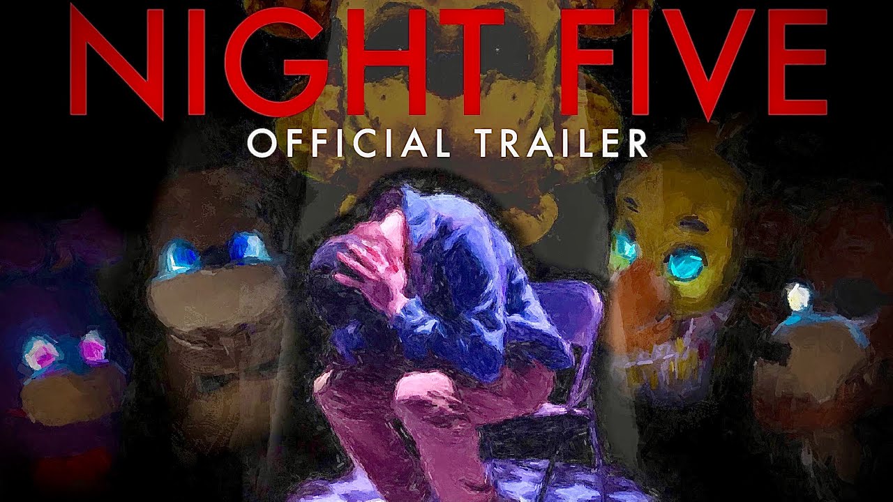 NIGHT FIVE - Official Trailer (2022) | Five Nights at Freddy's