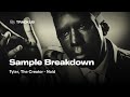 Sample Breakdown Tyler The Creator Noid