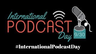 International Podcast Day 2017 Kickoff - IPD Team