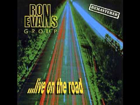 Ron Evans Group - Live On The Road - 2006 - Rock And Roll - Dimitris Lesini Blues
