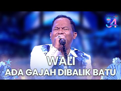 Wali - Ada Gajah Dibalik Batu | KILAU RAYA MNCTV 34