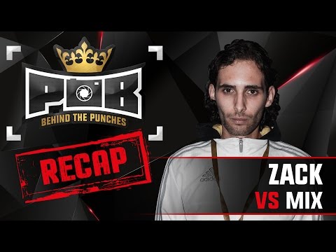 Zack Recap vs Mix - Behind The Punches POB LIVE 29 November