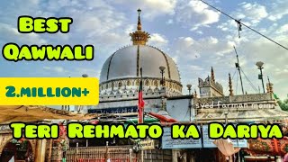 Download lagu Teri Rahmato Ka Dariya Qawaali ll Islamic Qawwali l Best Qawaali mp3