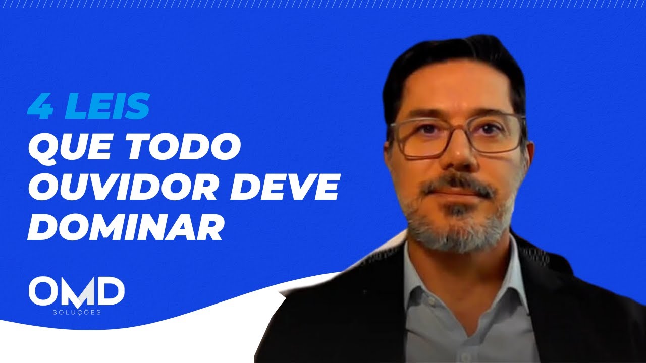 4 Leis que todo Ouvidor deve dominar para exercer a profissão