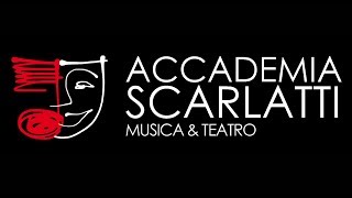 ACCADEMIA SCARLATTI - Il centro di formazione Musicale e Teatrale
