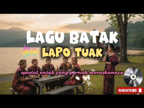 Lapo Tuak || Lagu Batak || Spesial buat yang pernah merasakan nya...