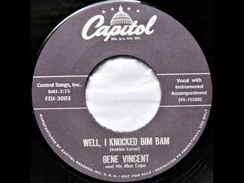 Gene Vincent and His Blue Caps-Well, I Knocked Bim Bam 1956 (Capitol Records)