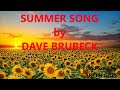 DAVE BRUBECK - SUMMER SONG (1956) #Gareth Giles plays the Piano transcription by Howard Brubeck