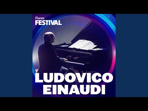 Einaudi: Experience (Live at iTunes Festival: London 2013)