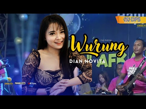 DIAN NOVITA - WURUNG || NEW DHESTA MUSIC || LIVE BANGOREJO