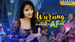 Download lagu DIAN NOVITA - WURUNG || NEW DHESTA MUSIC || LIVE BANGOREJO mp3