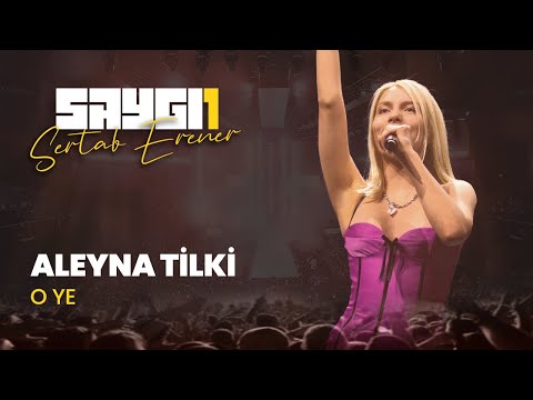 Aleyna Tilki - O Ye |  Saygı1 - Sertab Erener @AleynaTilkiOfficial